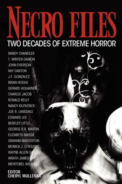 Necro Files : Two Decades of Extreme Horror, Paperback / softback Book