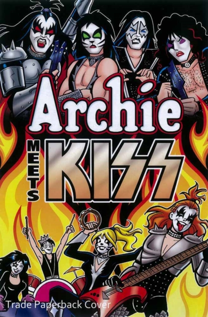 Archie Meets Kiss, Hardback Book