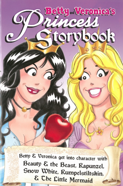 Betty & Veronica's Princess Storybook, Paperback / softback Book