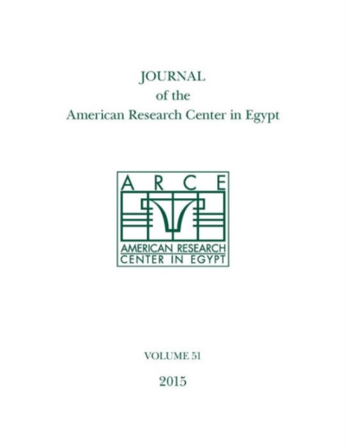 Journal of the American Research Center in Egypt, Volume 51 (2015), Paperback / softback Book
