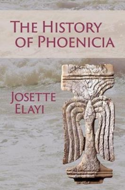 The History of Phoenicia, Paperback / softback Book