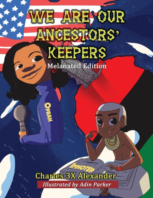 We Are Our Ancestors' Keepers, Paperback / softback Book