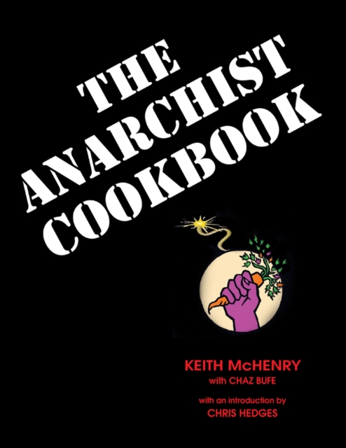 Anarchist Cookbook, Paperback / softback Book