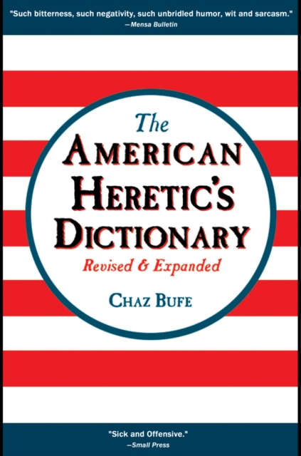 The American Heretic's Dictionary, Paperback / softback Book
