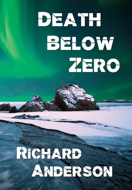 Death Below Zero, Hardback Book