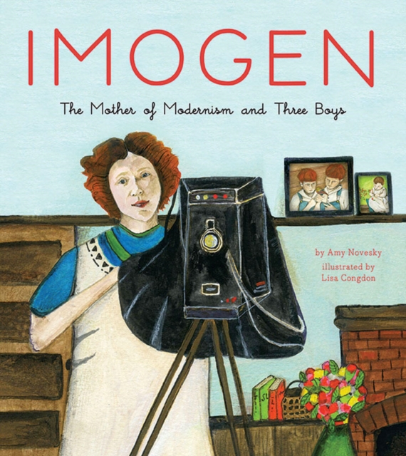 Imogen : The Mother of Modernism and Three Boys, Hardback Book