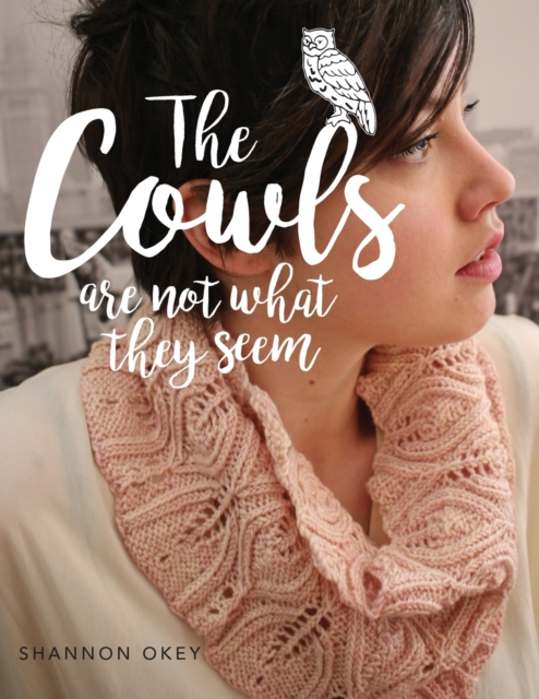 The Cowls Are Not What They Seem, Paperback / softback Book