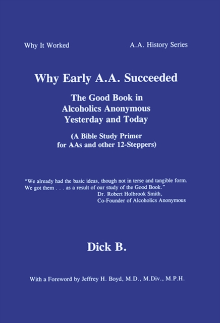 Why Early A.A. Succeeded, EPUB eBook