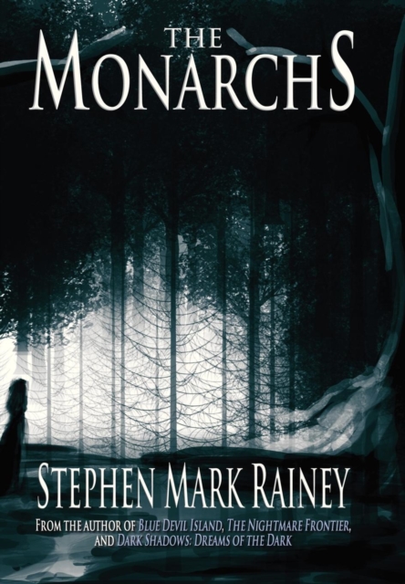 The Monarchs, Hardback Book