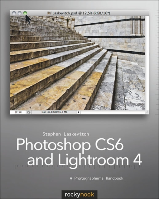Photoshop CS6 and Lightroom 4, Paperback / softback Book