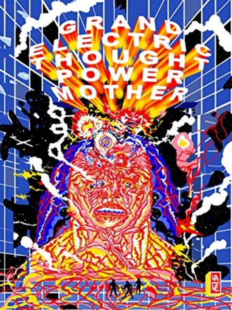 Grand Electric Thought Power Mother, Hardback Book