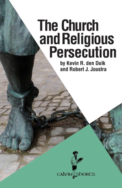 The Church and Religious Persecution, Paperback / softback Book