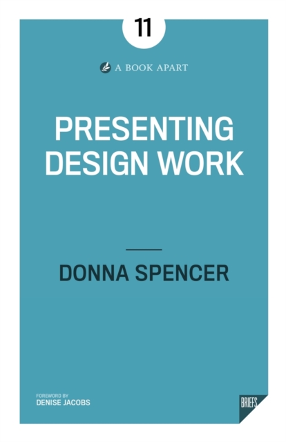 Presenting Design Work, Paperback / softback Book