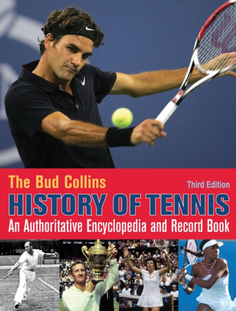 The Bud Collins History of Tennis, Paperback / softback Book