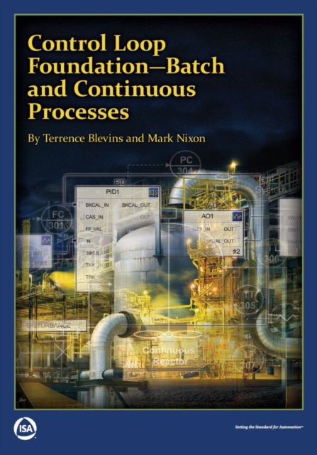 Control Loop Foundation - Batch and Continuous Processes, EPUB eBook