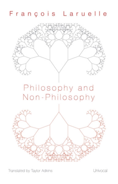 Philosophy and Non-Philosophy, Paperback / softback Book