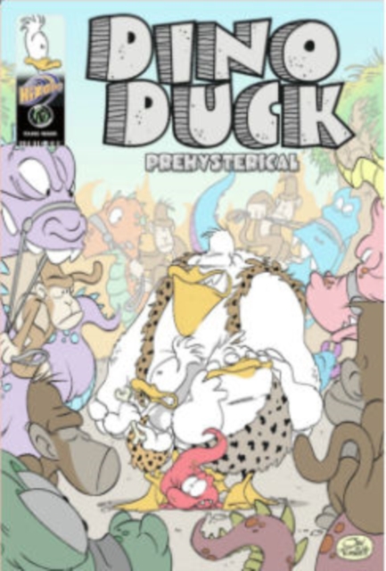Dino Duck : Prehysterical, Paperback Book