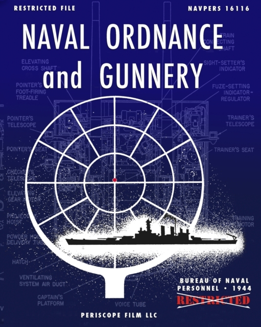 Naval Ordnance and Gunnery, Paperback / softback Book