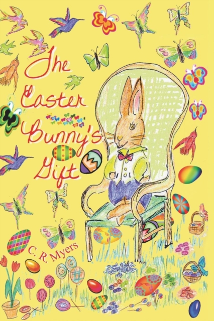 The Easter Bunny's Gift, Paperback / softback Book