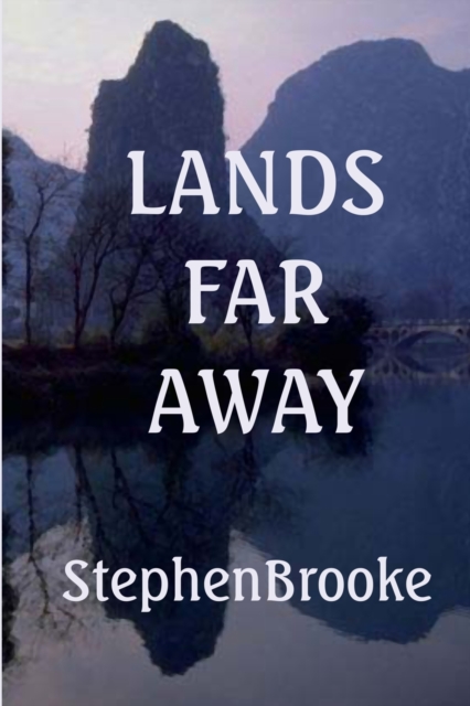 Lands Far Away, Paperback / softback Book