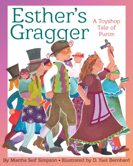 Esther's Gragger : A Toyshop Tale of Purim, EPUB eBook