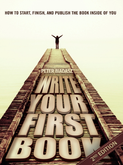 Write Your First Book - 2nd Edition, EPUB eBook