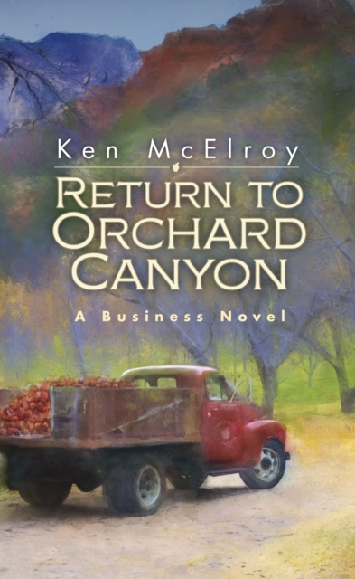 Return to Orchard Canyon, Hardback Book