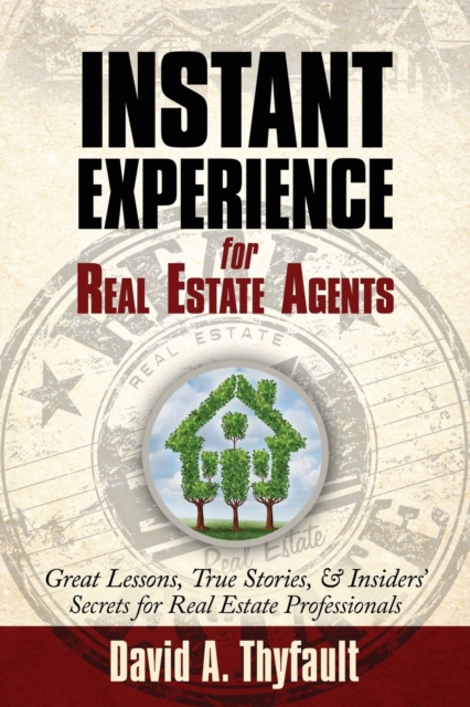 Instant Experience for Real Estate Agents, Paperback / softback Book