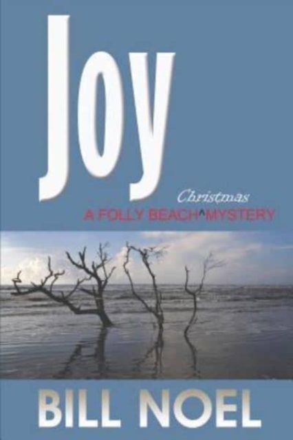 Joy : A Folly Beach Christmas Mystery, Paperback / softback Book