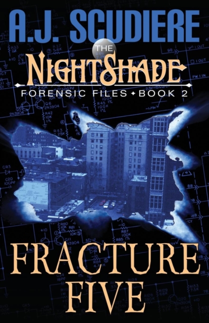 The Nightshade Forensic Files : Fracture Five, Paperback Book
