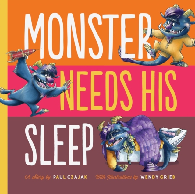 Monster Needs His Sleep, Hardback Book
