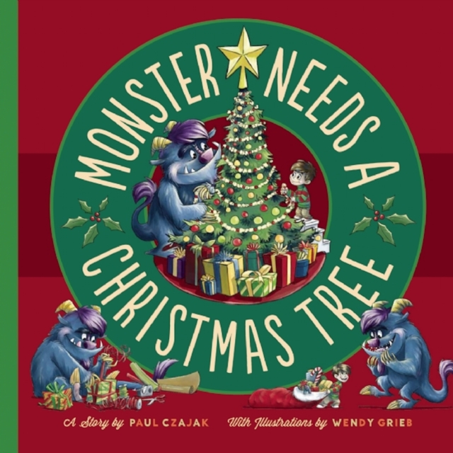 Monster Needs a Christmas Tree, Hardback Book