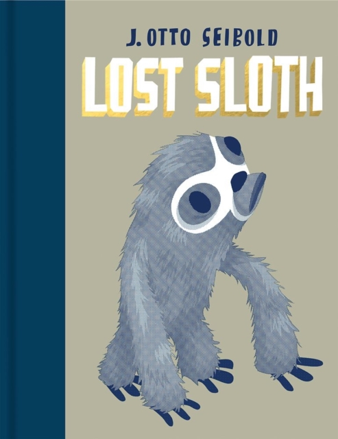 Lost Sloth, Hardback Book