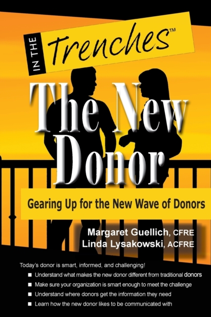 The New Donor : Gearing Up for the New Wave of Donors, Paperback / softback Book