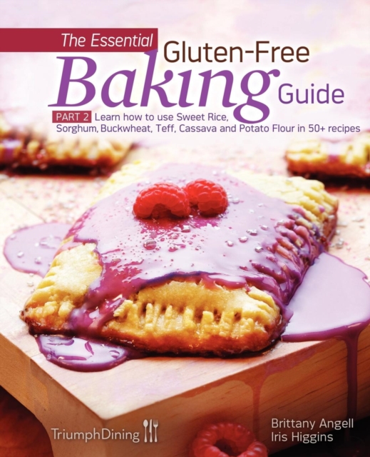 The Essential Gluten-Free Baking Guide Part 2 (Enhanced Edition), Paperback / softback Book