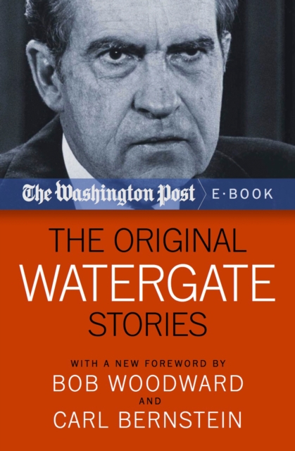 The Original Watergate Stories, EPUB eBook