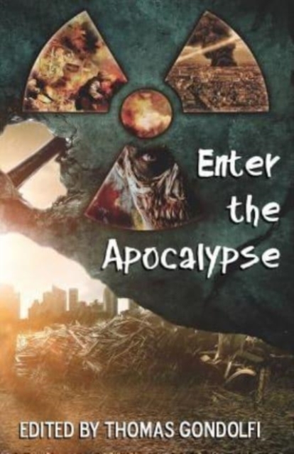 Enter the Apocalypse, Paperback / softback Book