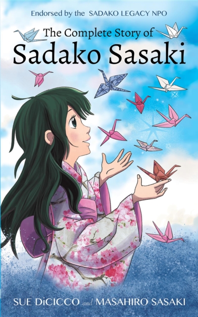 The Complete Story of Sadako Sasaki, EPUB eBook
