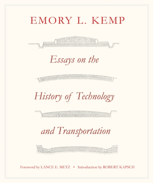 Essays on the History of Transportation and Technology, Hardback Book