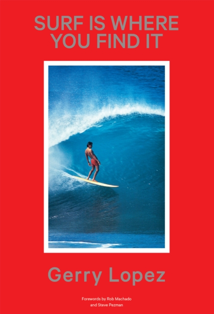 Surf Is Where You Find It, Paperback / softback Book