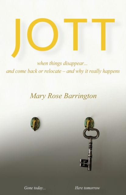 Jott : When Things Disappear, Paperback / softback Book