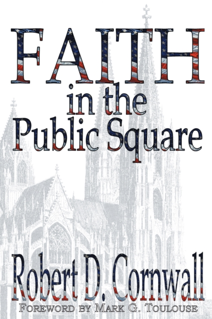 Faith in the Public Square, EPUB eBook