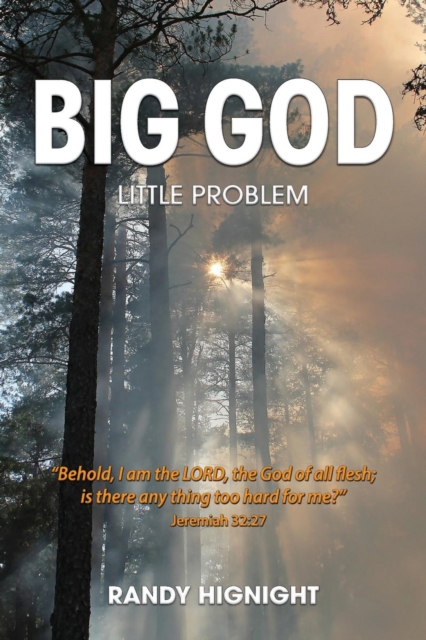 Big God, Little Problem, Paperback / softback Book