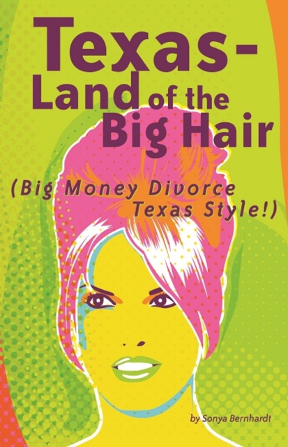 The Texas-Land of the Big Hair, EPUB eBook