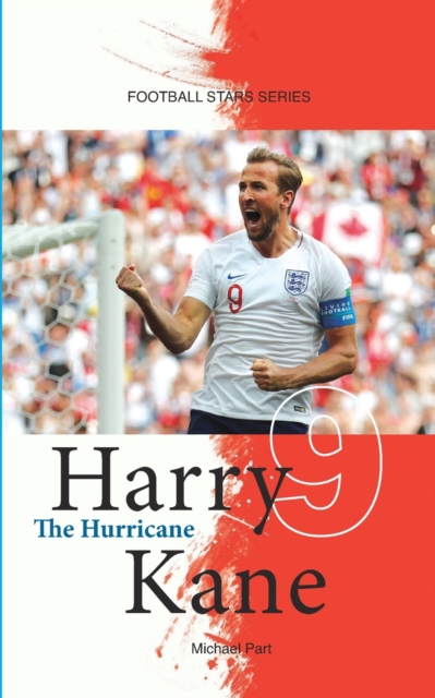 Harry Kane The Hurricane, Paperback / softback Book