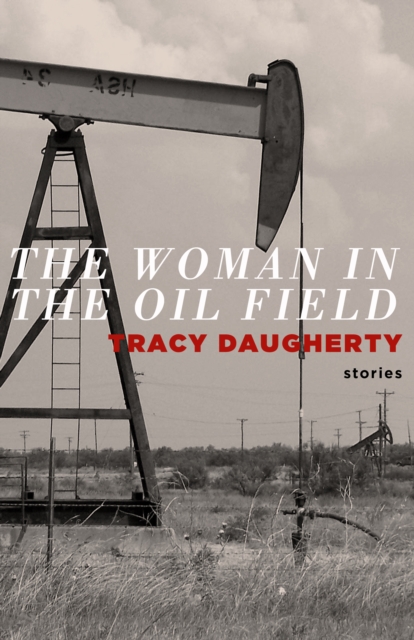 The Woman in Oil Fields, EPUB eBook