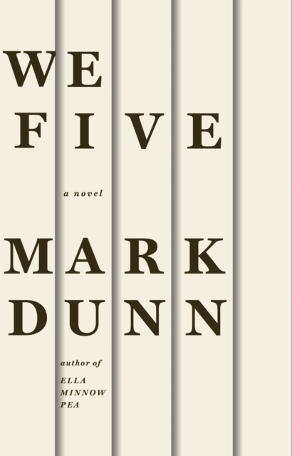 We Five : A Novel, EPUB eBook