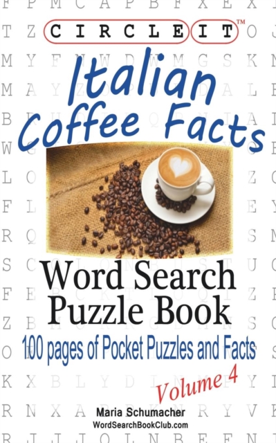 Circle It, Italian Coffee Facts, Word Search, Puzzle Book, Paperback / softback Book