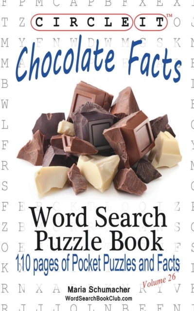 Circle It, Chocolate Facts, Word Search, Puzzle Book, Paperback / softback Book
