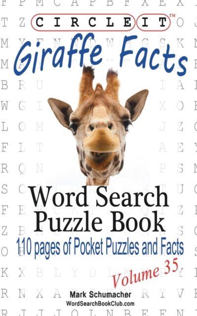 Circle It, Giraffe Facts, Word Search, Puzzle Book, Paperback / softback Book